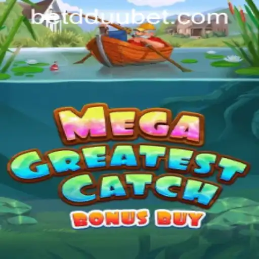 MegaGreatestCatchBonusBuy: Revolutionizing the Gaming World with Thrilling Features and Engaging Gameplay